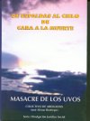 De espaldas al cielo, de cara a la muerte: Masacre de los Uvos