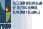La PIDHDD exige que se respete el orden constitucional  y la integridad de los defensores y defensoras de derechos humanos en Honduras