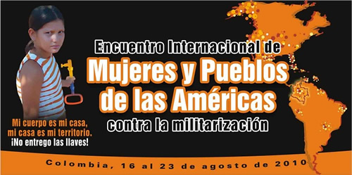 Todo listo para el Encuentro Internacional de Mujeres y Pueblos de las Américas contra la Militarización