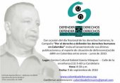 64 Defensores(as) y 111 Organizaciones de Derechos Humanos fueron agredidas en primer semestre de 2010
