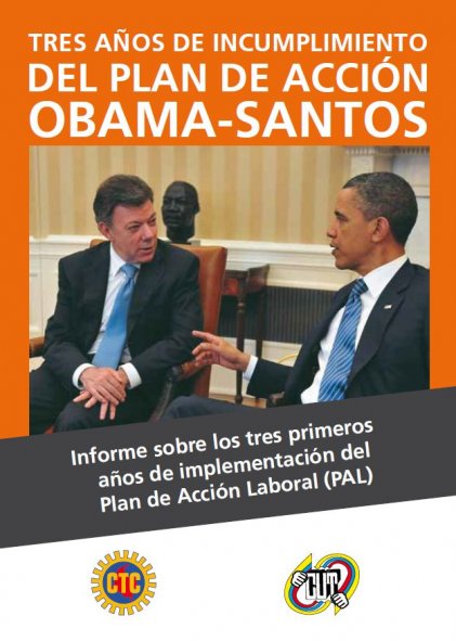 A tres años del Plan de Acción Laboral Obama – Santos