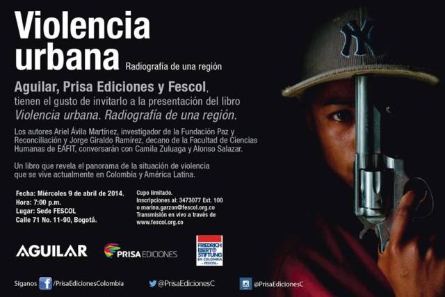 Presentación libro “Violencia urbana. Radiografía de una región”