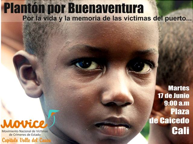 PLANTÓN POR BUENAVENTURA: Por la Vida y la Memoria de las Victimas del Pacifico Colombiano.