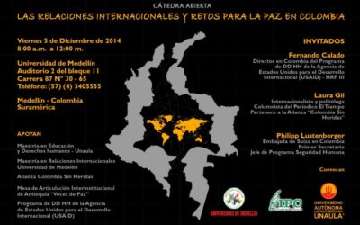 Catedra abierta sobre: “Las relaciones internacionales y los retos para la paz en Colombia”
