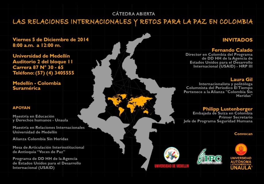 Catedra abierta sobre: “Las relaciones internacionales y los retos para la paz en Colombia”