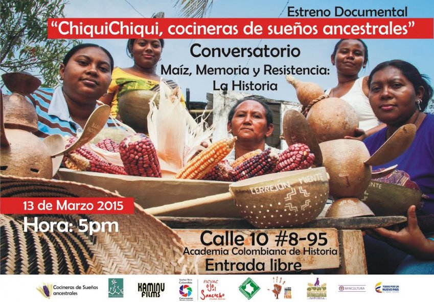 Lanzamiento documental “Chiqui Chiqui: Cocineras de sueños ancestrales