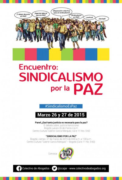 Encuentro Sindicalismo por la Paz – #SindicalismoEsPaz 27 de marzo de 2015