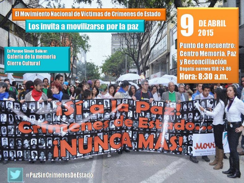 Este 9 abril saldremos a las calles en respaldo al proceso de paz y porque nunca más hayan crímenes de Estado