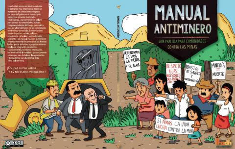 Manual Antiminero (guía practica para comunidades contra las minas)