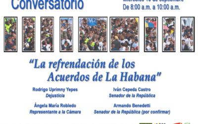 Refrendación de los acuerdos de La Habana: Conversatorio