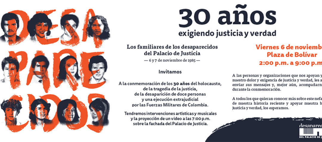 Familiares del Palacio de Justicia conmemoran 30 años exigiendo justicia y verdad