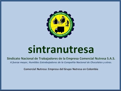 Amenazas contra lideres sindicales de Nutresa