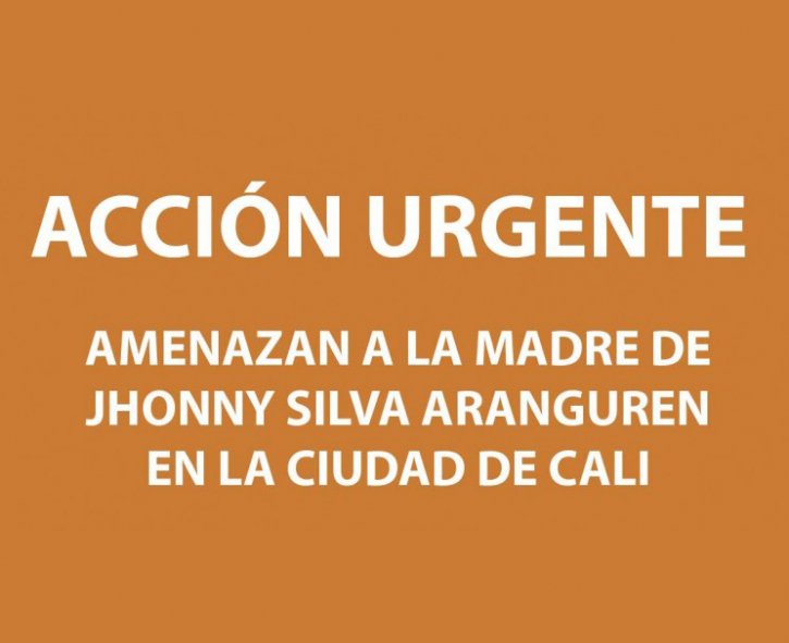Amenazan a la madre de Jhonny Silva Aranguren en la ciudad de Cali