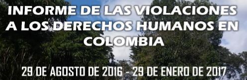 Informe de las violaciones a los Derechos Humanos en Colombia