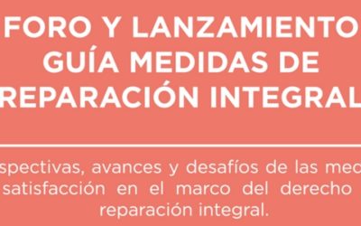 Programa Especial sobre Foro y Lanzamiento Guía Medidas de Reparación Integral – Parte 2