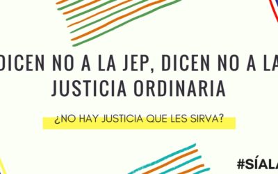 Un SÍ a la JEP significa un NO a la impunidad