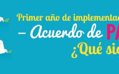 Primer año de implementación del Acuerdo de paz ¿Qué sigue?