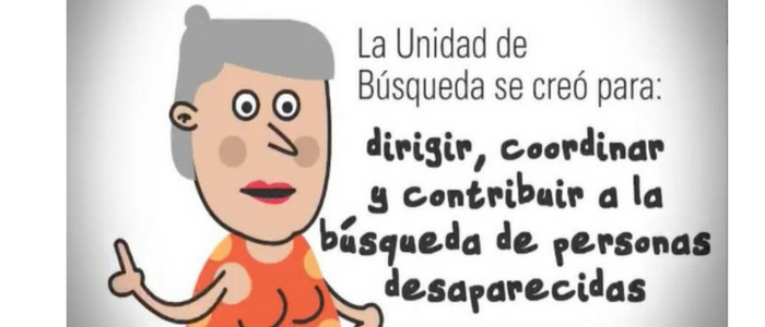 ¿Qué es la Unidad de Búsqueda de Personas Dadas por Desaparecidas?