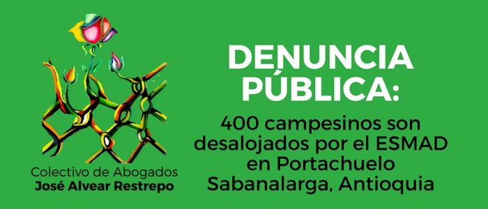 400 campesinos son desalojados por el ESMAD en Portachuelo Sabanalarga, Antioquia
