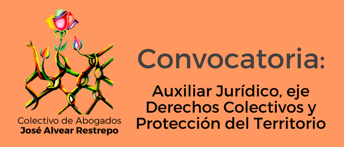 Convocatoria Auxiliar Jurídico, eje Derechos Colectivos y Protección del Territorio