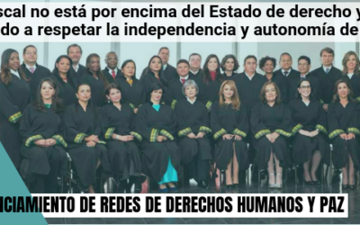 El Fiscal no está por encima del Estado de derecho y está obligado  a respetar la independencia y autonomía de la JEP