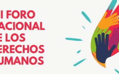 Convocatoria: XII Foro nacional por los derechos humanos, defender la vida, construir la paz