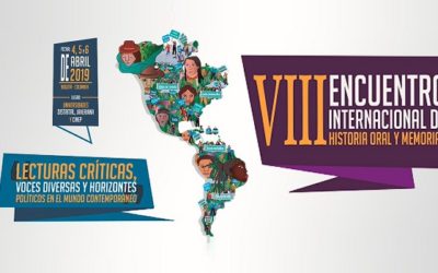 VIII Encuentro Internacional de Historia Oral y Memorias