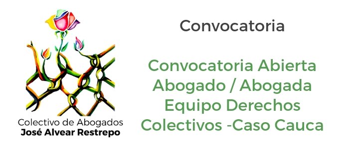 Convocatoria: Abogado/Abogada Equipo Derechos Colectivos – Cauca
