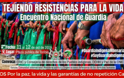 Tejiendo resistencias para la vida en el Cauca