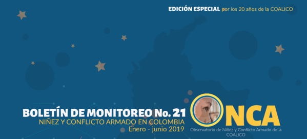 Boletín de monitoreo No. 21 del Observatorio de Niñez y Conflicto Armado de la COALICO – ONCA