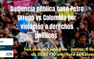 #Reviva Audiencia Pública caso Petro Urrego vs Colombia Corte IDH