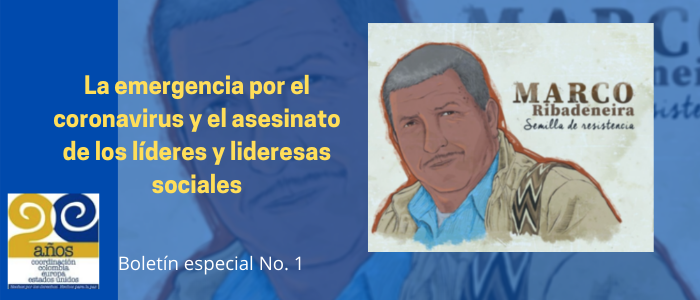 La emergencia por el coronavirus y el asesinato de los líderes y lideresas sociale