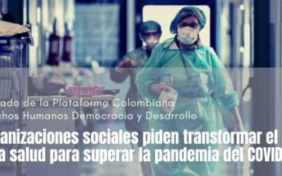 135 Organizaciones sociales piden transformar el sistema salud para superar la pandemia del COVID-19