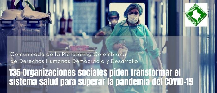 135 Organizaciones sociales piden transformar el sistema salud para superar la pandemia del COVID-19