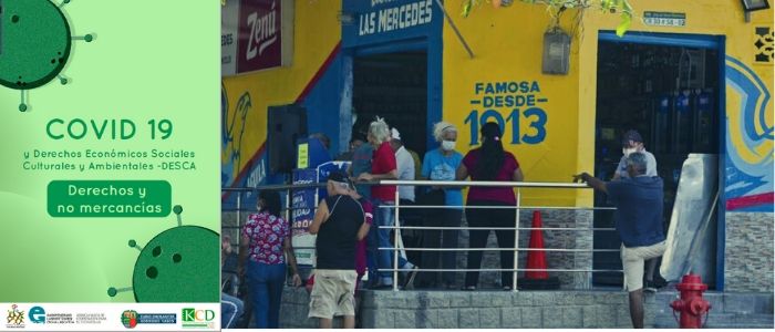 COVID-19 y DESCA: Derechos y no mercancías