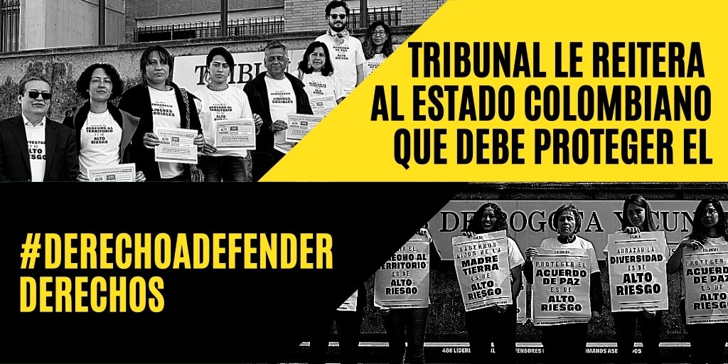 Tribunal reitera al Estado deber de proteger el derecho a defender