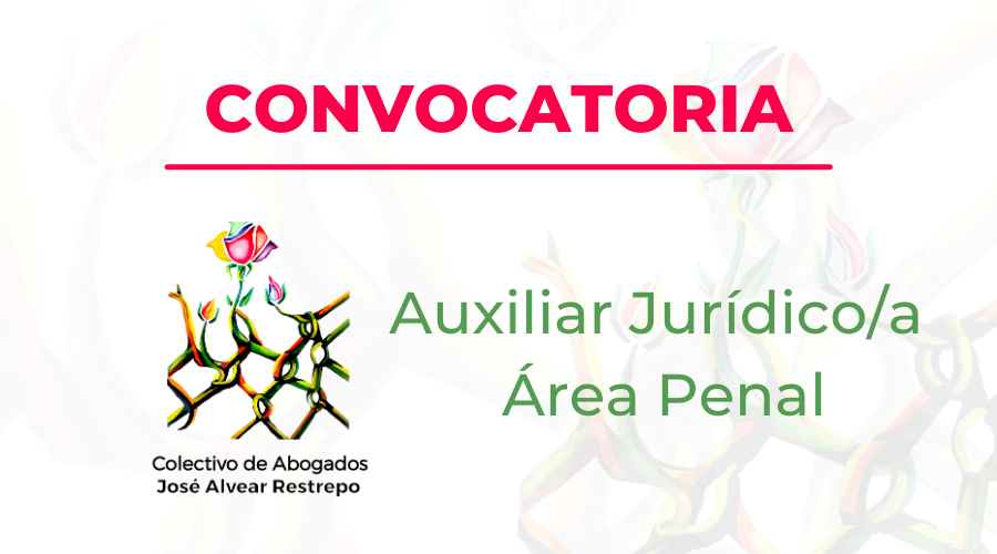 Convocatoria Auxiliar Juridico/a Área Penal  Venció 12 de marzo de 2021