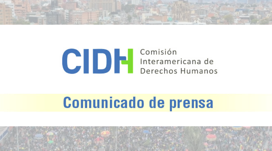 La CIDH condena las graves violaciones de derechos humanos en el contexto de las protestas en Colombia, rechaza toda forma de violencia y reitera la importancia de que el Estado honre sus obligaciones internacionales