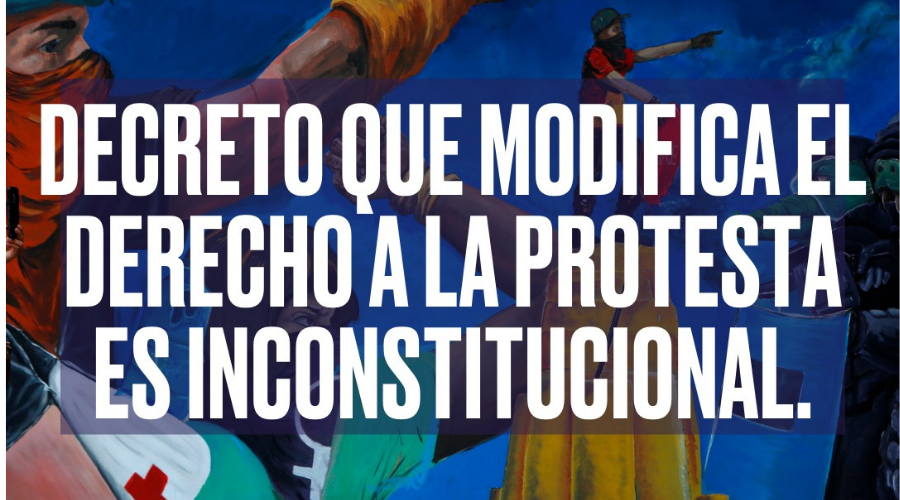 Modificación del decreto 003 de 2021 sobre el derecho a la protesta es inconstitucional