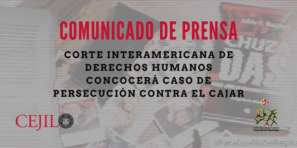 Corte Intreramericana conocerá caso de persecución contra integrantes del Cajar