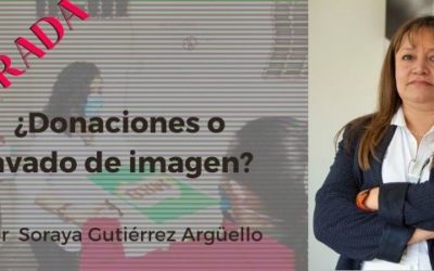 ¿Donaciones o lavado de imagen? Columna censurada