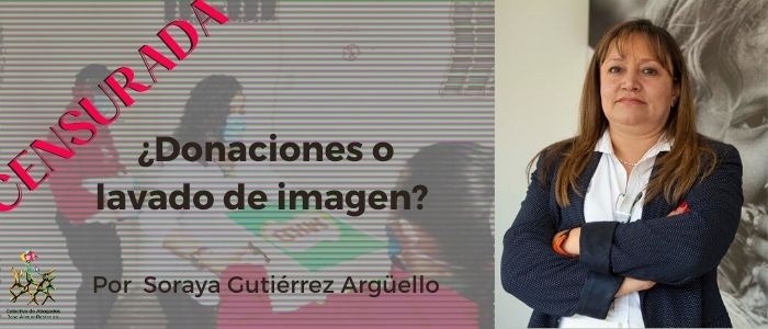 ¿Donaciones o lavado de imagen? Columna censurada