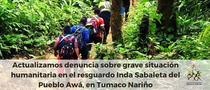 Actualizamos denuncia sobre grave situación humanitaria en el resguardo Inda Sabaleta