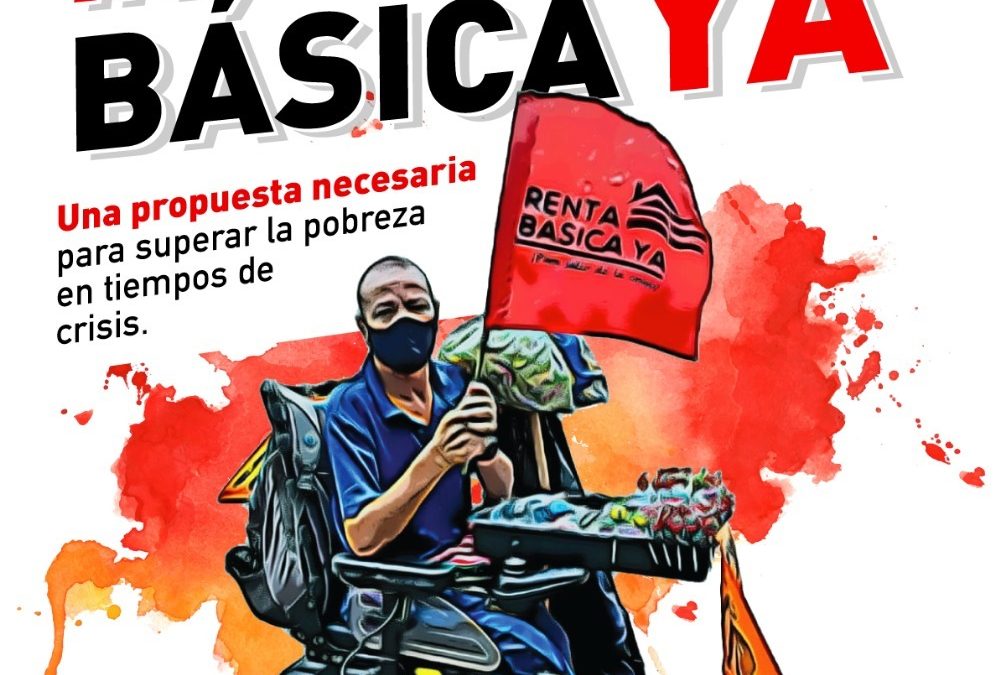 #RentaBásica| Ya Una propuesta necesaria para superar la pobreza en tiempos de crisis