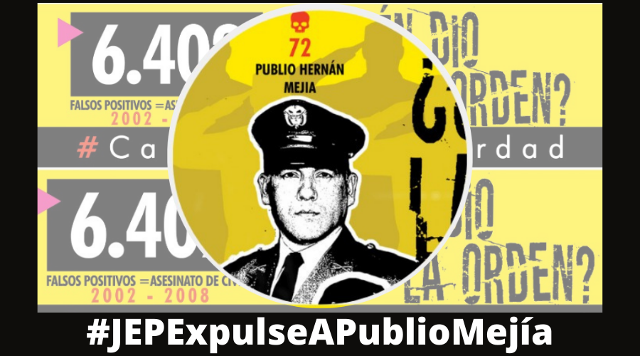 Solicitamos exclusión de Publio Mejía de la JEP