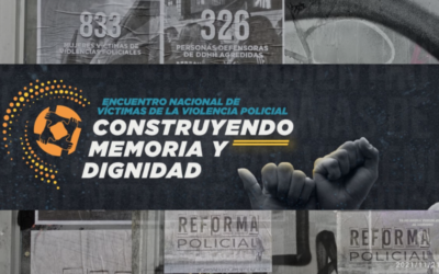 Las Víctimas de la Violencia Policial somos Víctimas de Crímenes de Estado