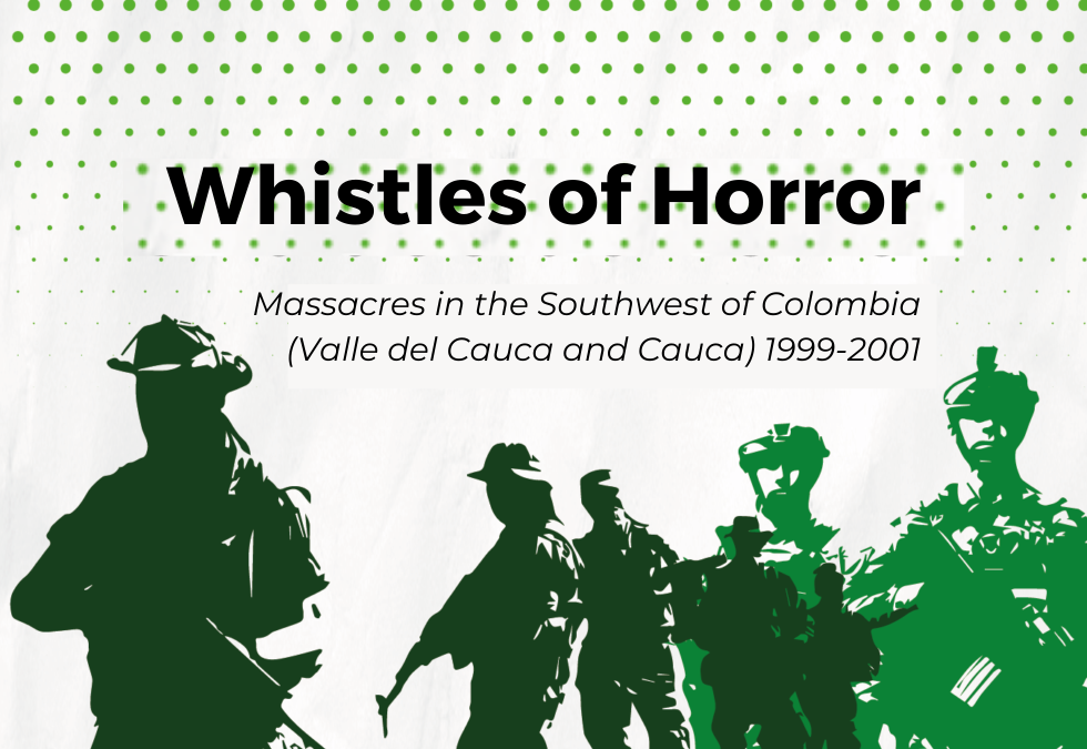 Report reveals role of security forces in paramilitary massacres in southwestern Colombia