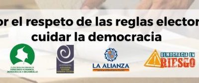 Plataformas DDHH hacen recomendaciones al gobierno nacional y a las instituciones para garantizar un ejercicio democrático transparente