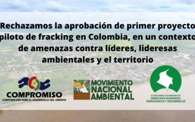 Plataformas DDHH denuncian persecución a comunidades de Puerto Wilches para efectuar un plan piloto de fracking