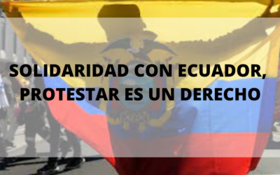 Solidaridad con Ecuador, protestar es un derecho por: Plataforma Colombiana de Derechos Humanos, Democracia y Desarrollo